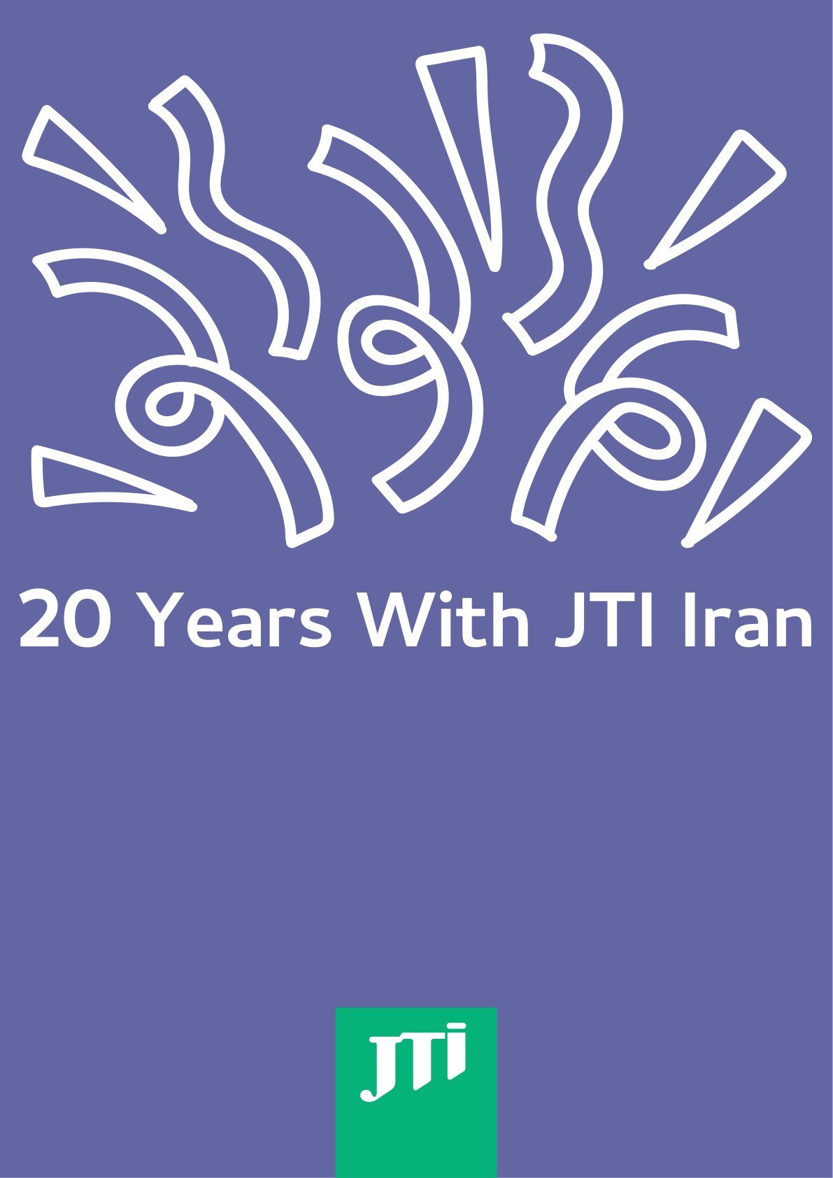 20 Years with JTI Iran celebration graphic